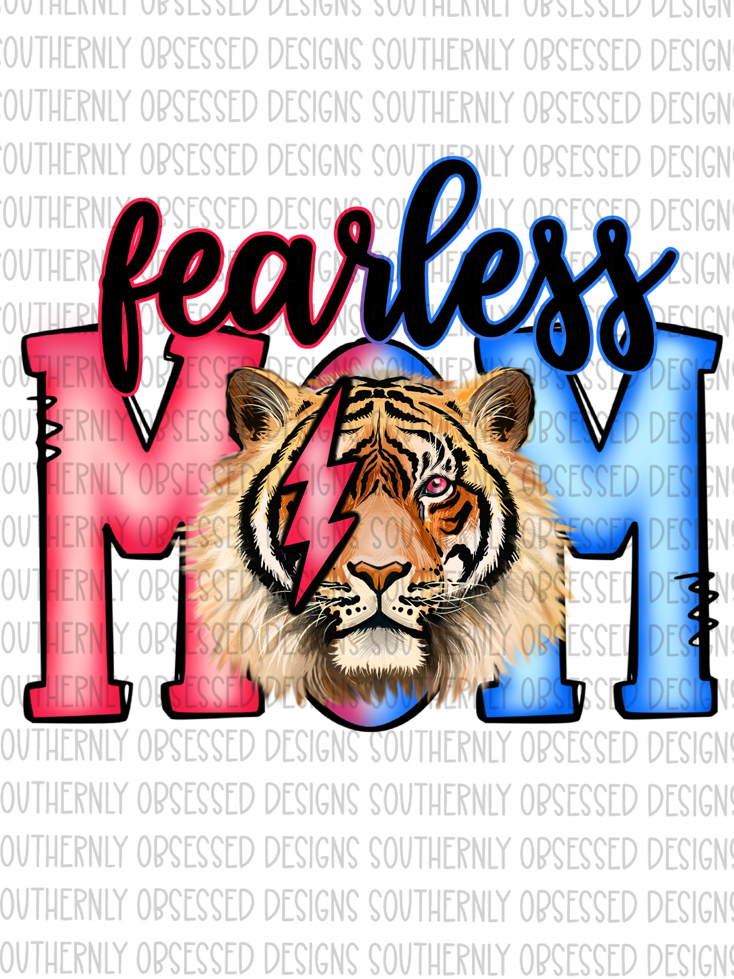 Fearless Mom (Pink and Blue)