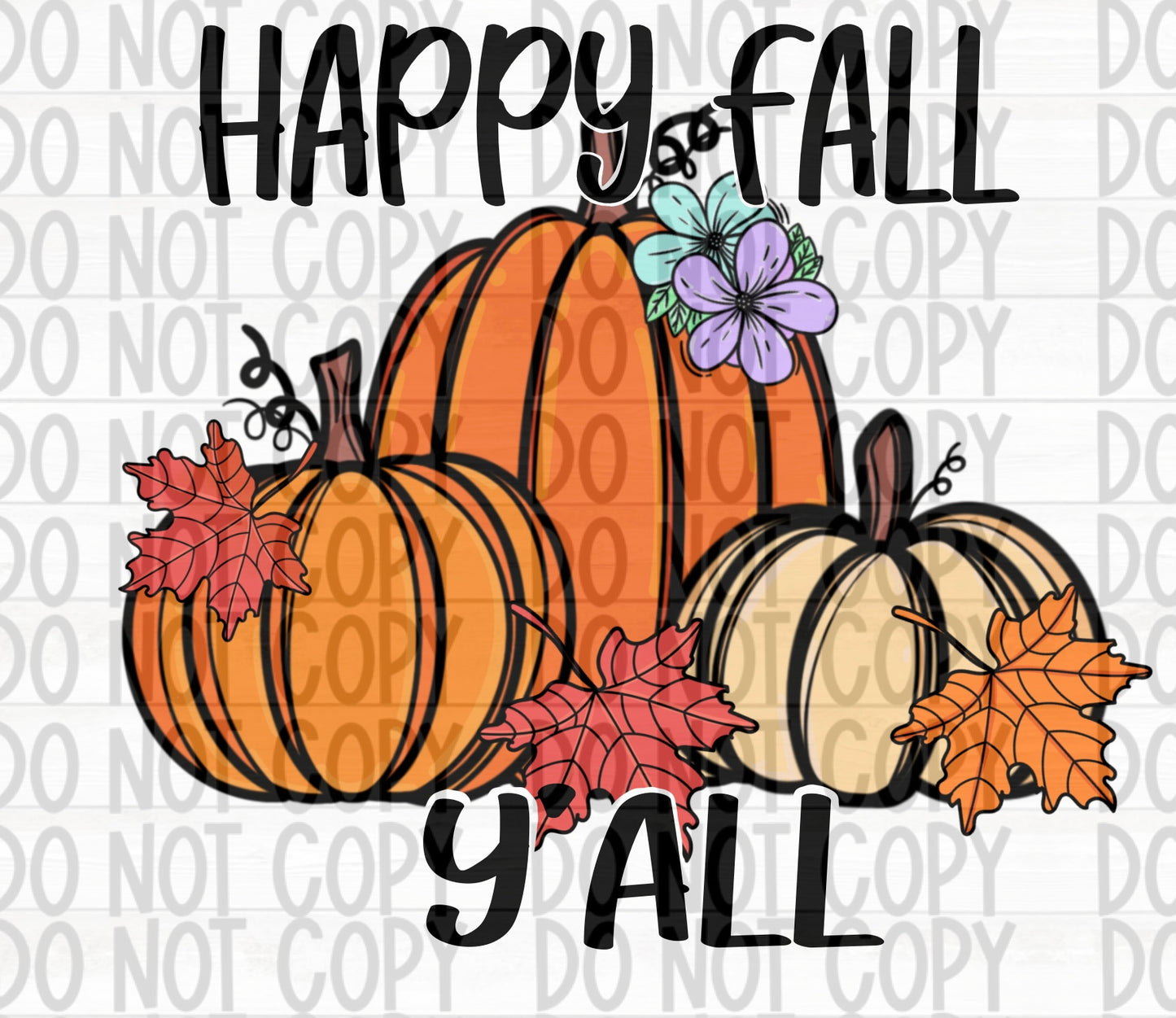 Happy Fall Y’all Digital Design